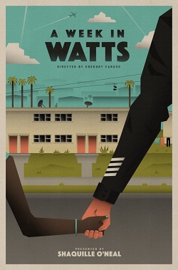 watch free A Week in Watts hd online