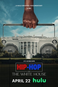 watch free Hip-Hop and the White House hd online