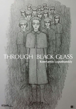 watch free Through the Black Glass hd online