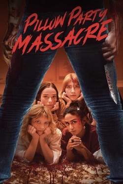 watch free Pillow Party Massacre hd online