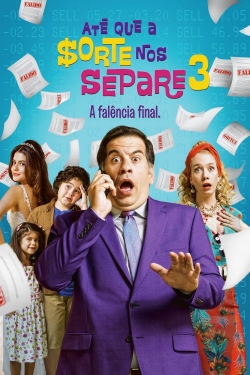 watch free Até que a Sorte nos Separe 3 - A Falência Final hd online