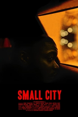 watch free Small City hd online