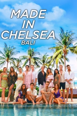 watch free Made in Chelsea: Bali hd online