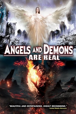 watch free Angels and Demons Are Real hd online