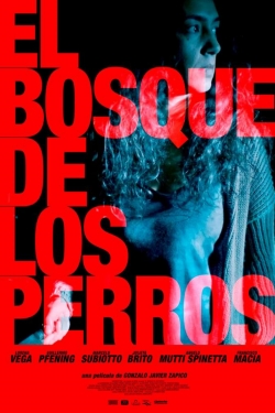 watch free El bosque de los perros hd online