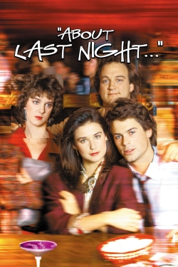 watch free About Last Night... hd online