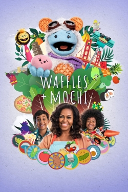 watch free Waffles + Mochi hd online