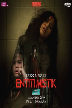 watch free Entiti Mistik hd online