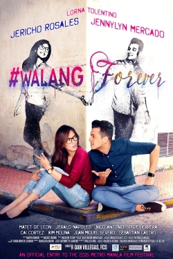 watch free #Walang Forever hd online