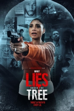 watch free What Lies Under the Tree hd online