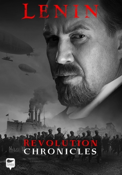 watch free Lenin: Revolution Chronicles hd online