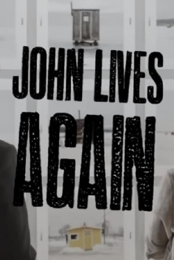 watch free John Lives Again hd online