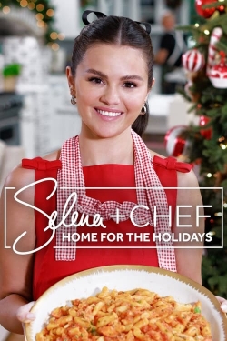 watch free Selena + Chef: Home for the Holidays hd online