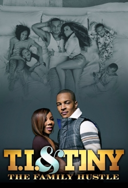 watch free T.I. & Tiny: The Family Hustle hd online