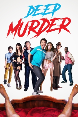 watch free Deep Murder hd online