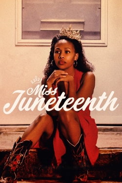 watch free Miss Juneteenth hd online