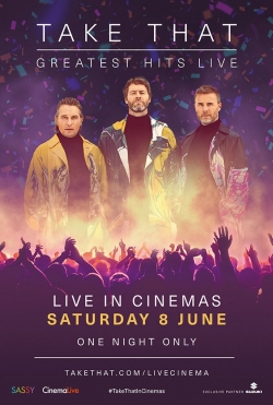 watch free Take That: Greatest Hits Live hd online