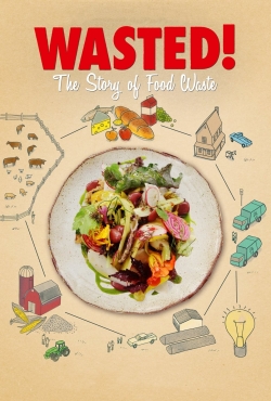 watch free Wasted! The Story of Food Waste hd online