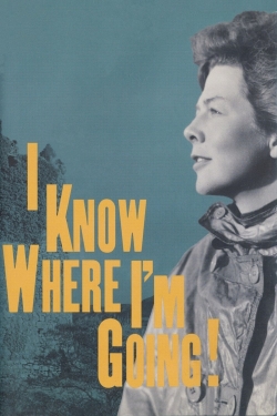 watch free I Know Where I'm Going! hd online