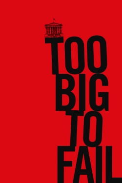 watch free Too Big to Fail hd online