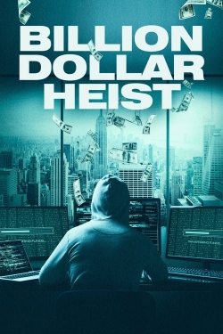 watch free Billion Dollar Heist hd online