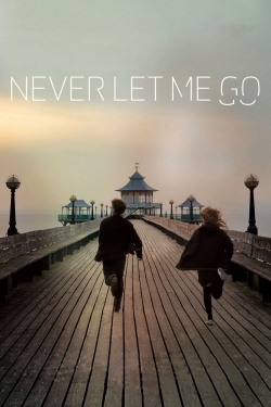 watch free Never Let Me Go hd online