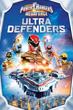 watch free Power Rangers Megaforce: Ultra Defenders hd online