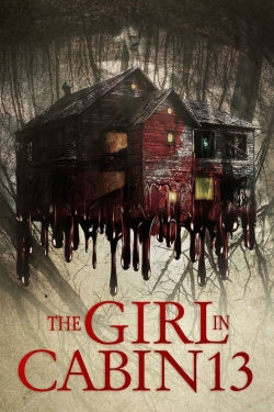 watch free The Girl in Cabin 13 hd online