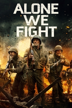 watch free Alone We Fight hd online