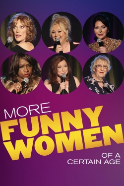 watch free More Funny Women of a Certain Age hd online