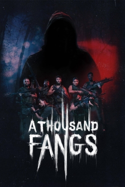 watch free A Thousand Fangs hd online