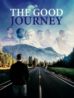 watch free The Good Journey hd online