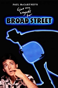 watch free Give My Regards to Broad Street hd online