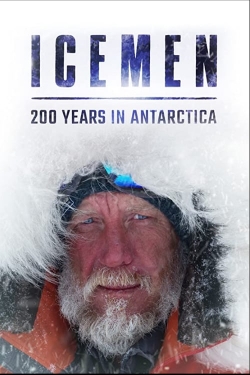 watch free Icemen: 200 years in Antarctica hd online