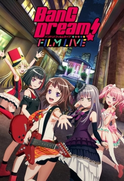 watch free Bang Dream! Film Live hd online