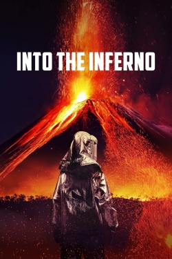 watch free Into the Inferno hd online