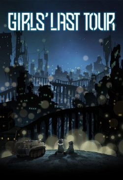 watch free Girls' Last Tour hd online