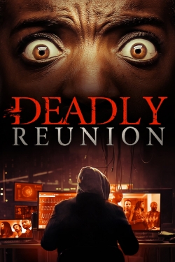 watch free Deadly Reunion hd online