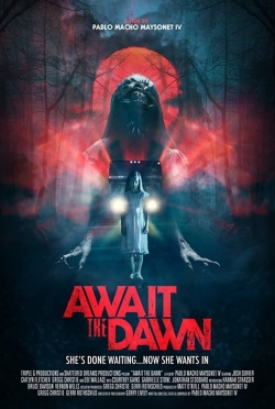 watch free Await the Dawn hd online