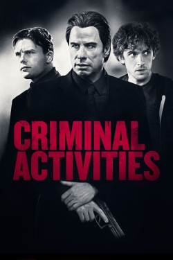 watch free Criminal Activities hd online