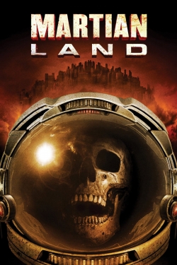 watch free Martian Land hd online