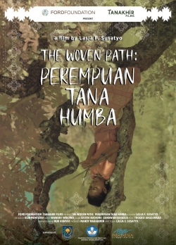 watch free The Woven Path: Perempuan Tana Humba hd online