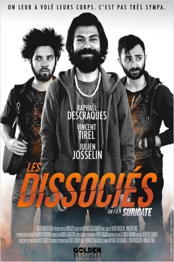 watch free Les Dissociés hd online