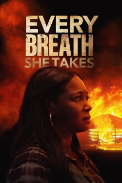 watch free Every Breath She Takes hd online