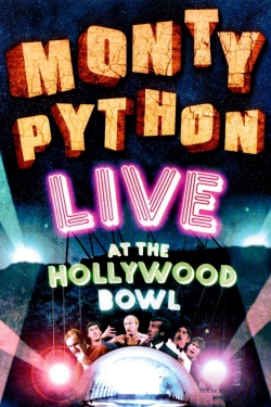 watch free Monty Python Live at the Hollywood Bowl hd online