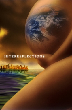 watch free InterReflections hd online