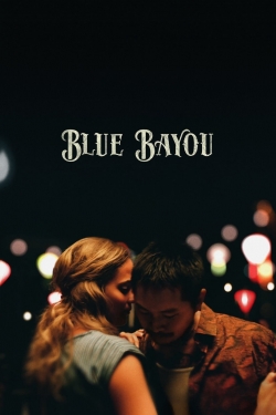 watch free Blue Bayou hd online