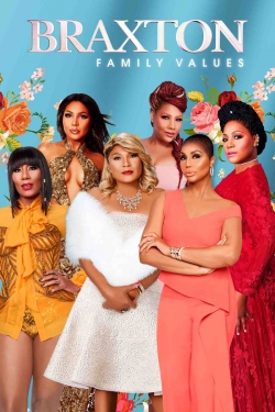 watch free Braxton Family Values hd online