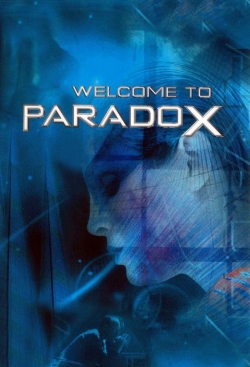 watch free Welcome to Paradox hd online