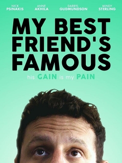 watch free My Best Friend's Famous hd online